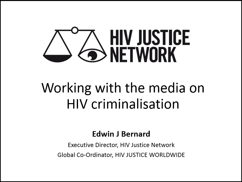 Working-with-the-media-on-HIV-criminalisation-HIV-Justice-N