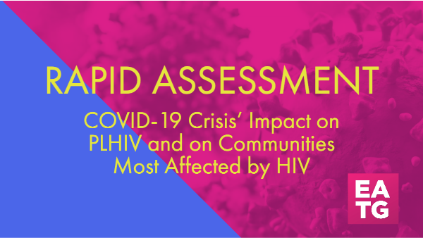 EATG-Rapid-Assessment-COVID-19-crisis-Impact-on-PLHIV-an