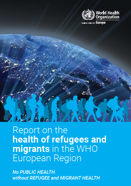Report-on-the-health-of-refugees-and-migrants-in-the-WHO-Eur